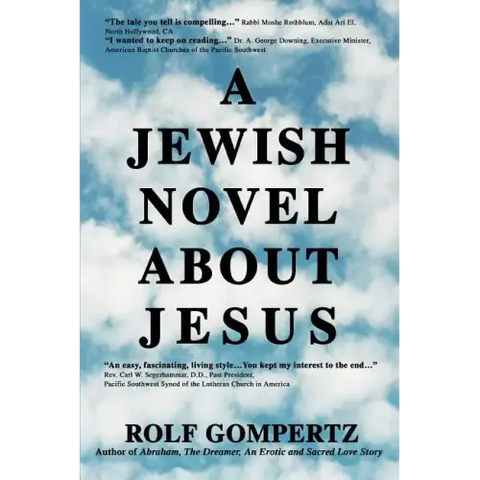 A Jewish Novel About Jesus
