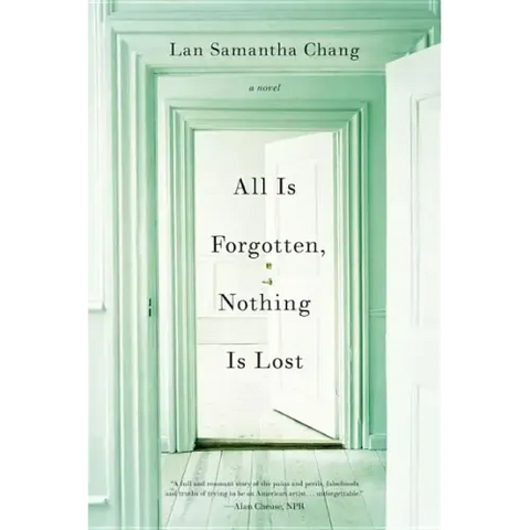 All Is Forgotten, Nothing Is Lost