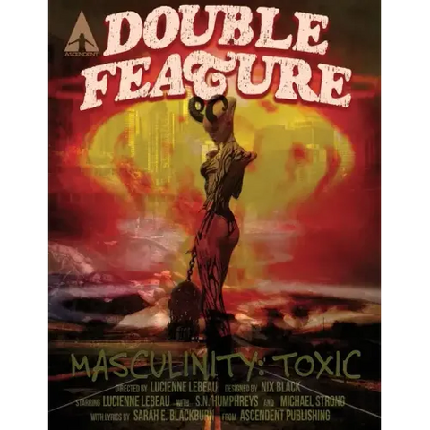 Double Feature #2: Masculinity: Toxic