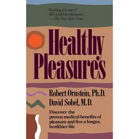 Healthy Pleasures
