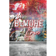 A B-more Love