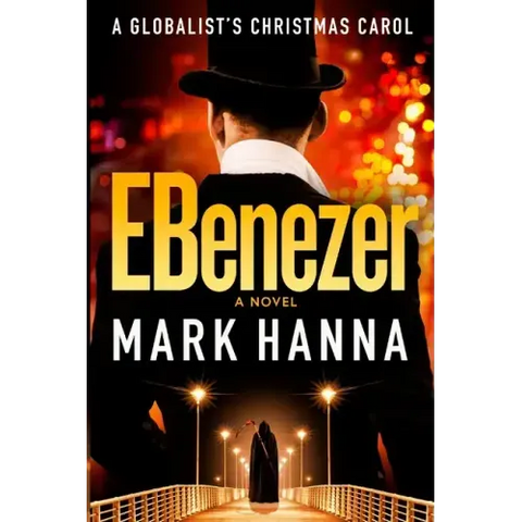 EBenezer: A Globalist's Christmas Carol