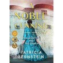 A Noble Cunning: The Countess and the Tower