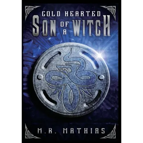 Cold Hearted Son of a Witch