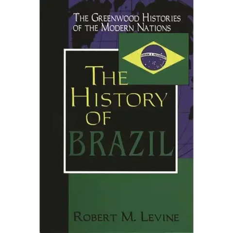 The Hisory of Brazil