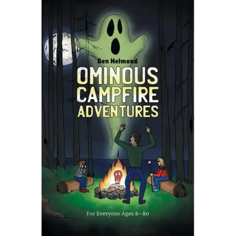 Ominous Campfire Adventures