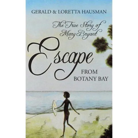 Escape from Botany Bay