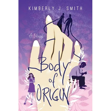 Body of Origin