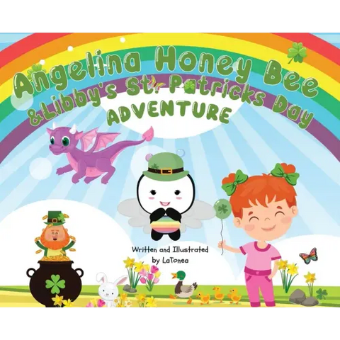 Angelina Honey Bee, and Libby's St. Patrick's Day Adventure
