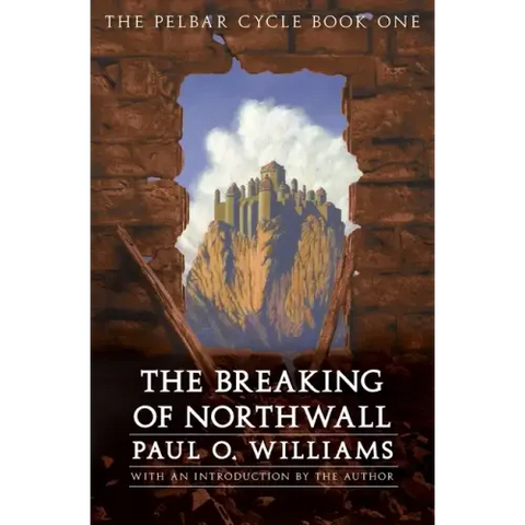 The Breaking of Northwall