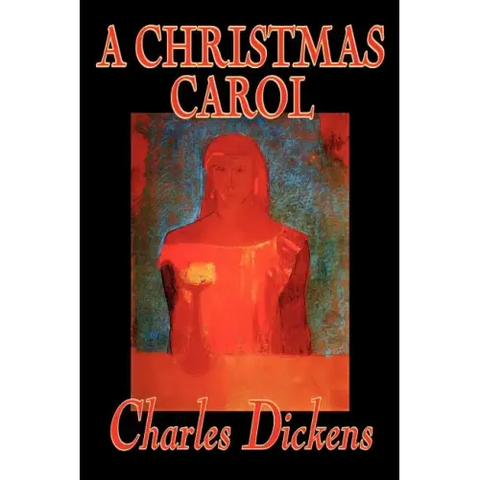A Christmas Carol by Charles Dickens, Fiction, Classics