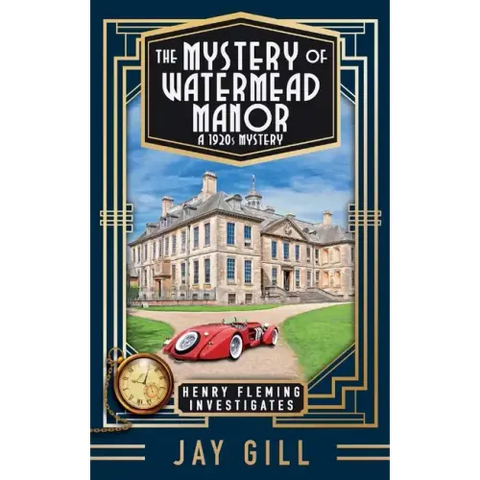 The Mystery of Watermead Manor: A 1920s Mystery