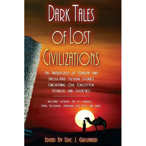 Dark Tales of Lost Civilizations