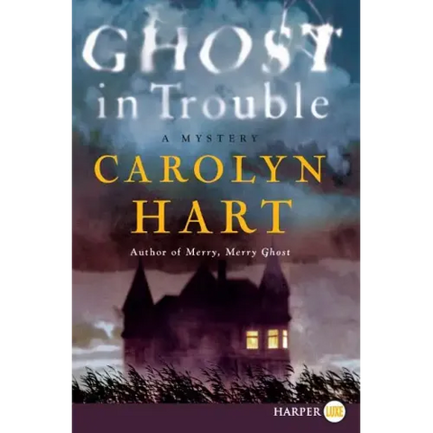 Ghost in Trouble: A Mystery