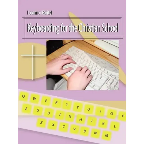 Keyboarding for the Christian School