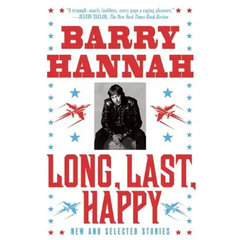 Long, Last, Happy: New and Collected Stories