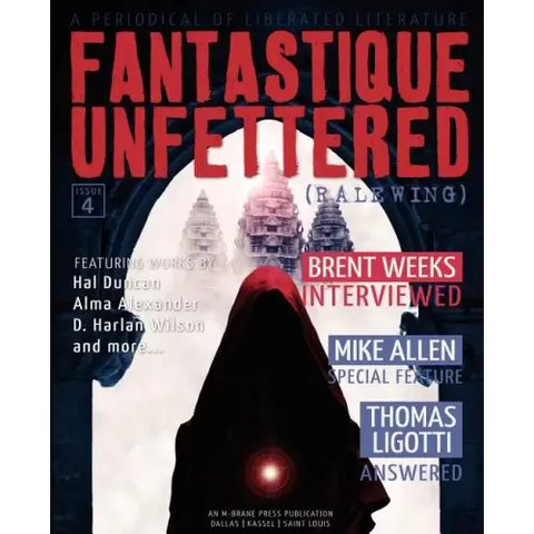Fantastique Unfettered #4 (Ralewing)