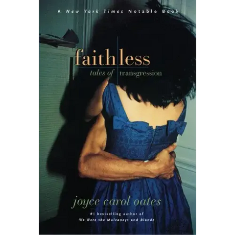 Faithless: Tales of Transgression