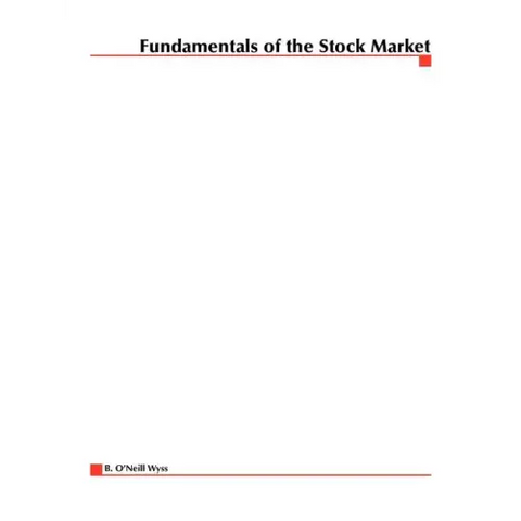 Fundamentals of the Stock Market