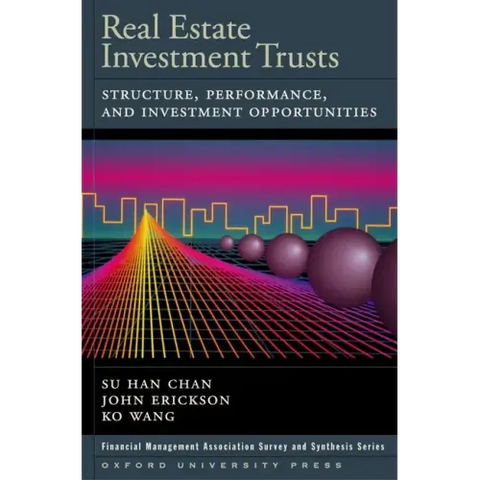 Real Estate Investment Trusts: Structure, Performance, and Investment Opportunities
