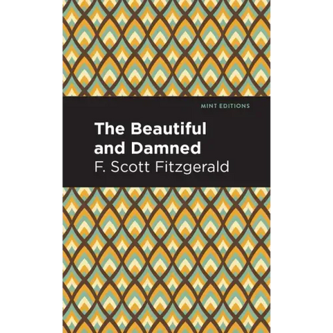 The Beautiful and Damned