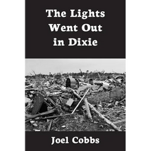 The Lights Went Out In Dixie