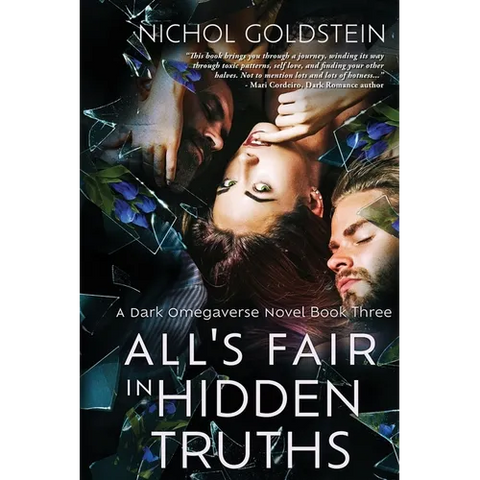 All's Fair in Hidden Truths