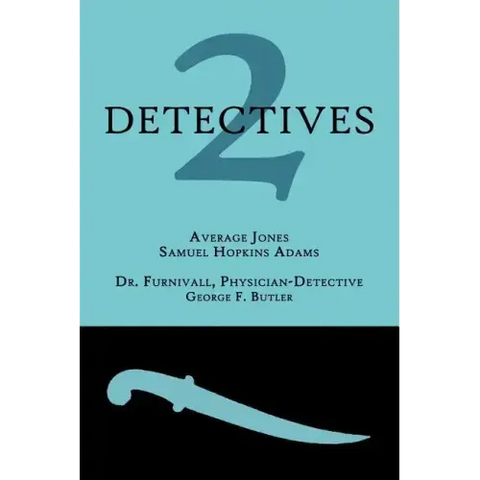 2 Detectives: Average Jones / Dr. Furnivall, Physician-Detective