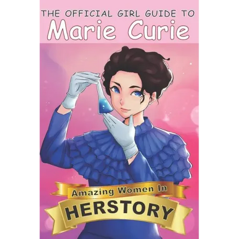 The Official Girl Guide to Marie Curie