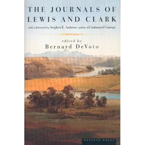 The Journals of Lewis and Clark