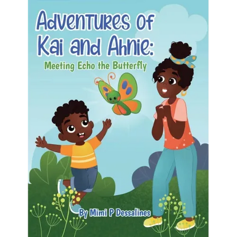 Adventures of Kai and Ahnie: Meeting Echo the Butterly