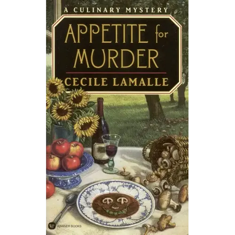 Appetite for Murder: A Culinary Mystery