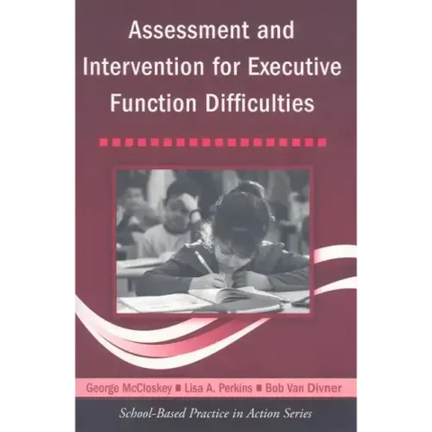 Assessment and Intervention for Executive Function Difficulties [With CDROM]
