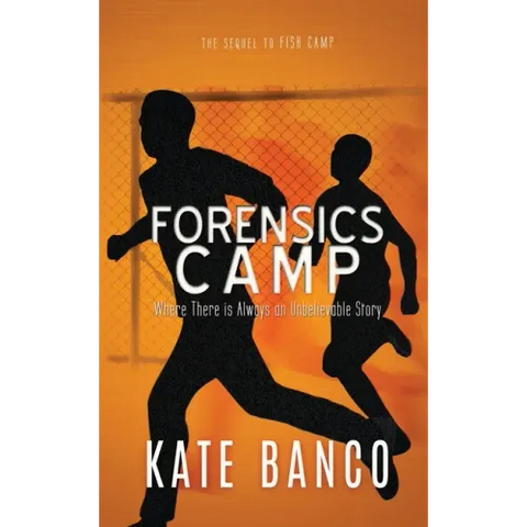 Forensics Camp: Where There is Always an Unbelievable Story