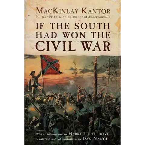If the South Had Won the Civil War