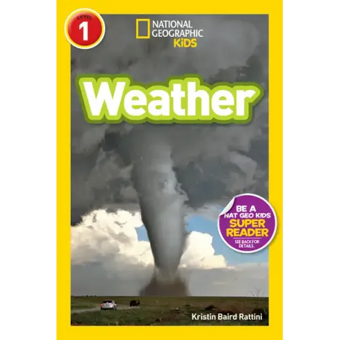 Weather (National Geographic Kids Readers, Level 1)