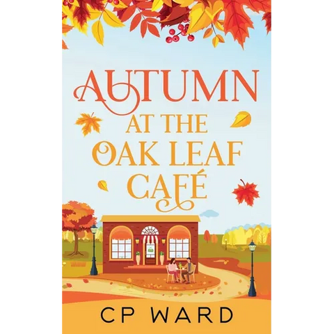 Autumn at the Oak Leaf Cafe