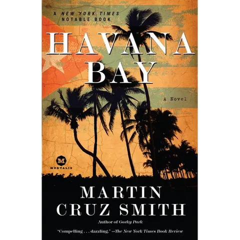Havana Bay: An Arkady Renko Novel