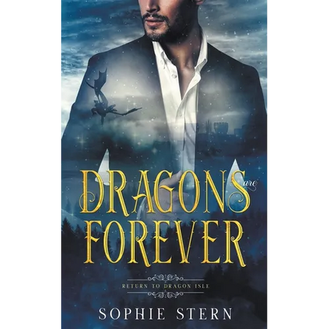 Dragons Are Forever
