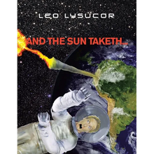 And the Sun Taketh... - Paperback