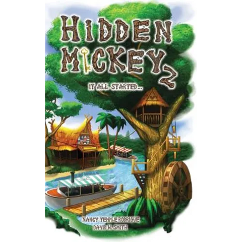 Hidden Mickey 2: It All Started...