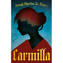 Joseph Sheridan Le Fanu's Carmilla: The First Female Vampire - Paperback