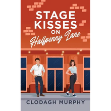 Stage Kisses on Halfpenny Lane - Paperback