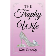 The Trophy Wife