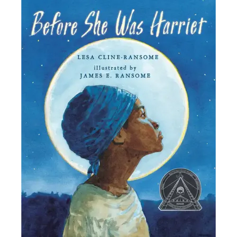 Before She Was Harriet