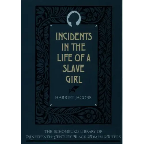 The Incidents in the Life of a Slave Girl
