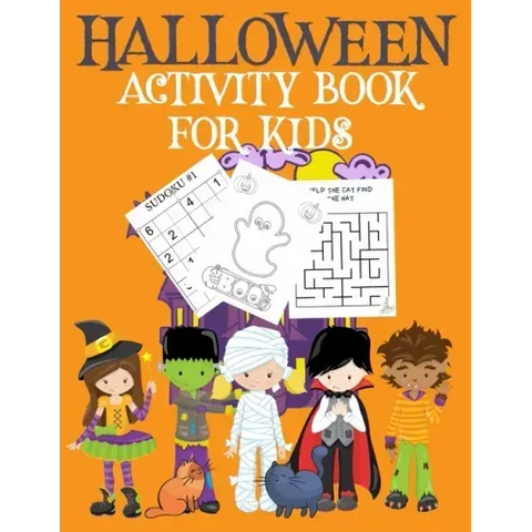 Halloween Activity Book for Kids: Childrens' Halloween Activity Book Halloween Book Coloring Pages Mazes Sudoku Drawing Paperback Ages 4-8