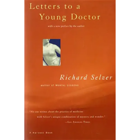 Letters to a Young Doctor