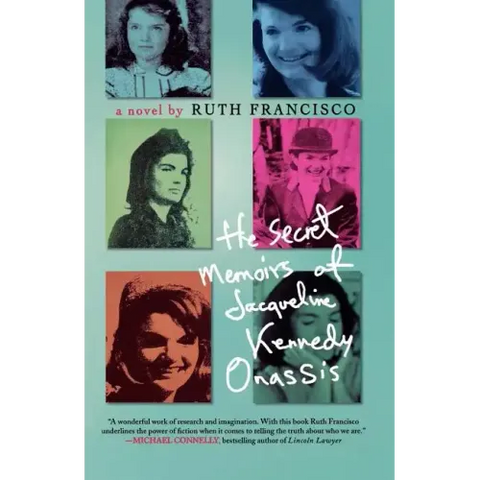 The Secret Memoirs of Jacqueline Kennedy Onassis