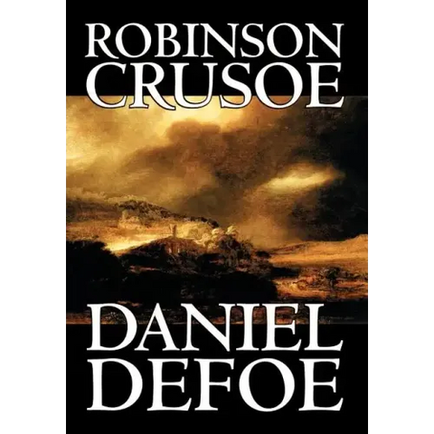 Robinson Crusoe by Daniel Defoe, Fiction, Classics